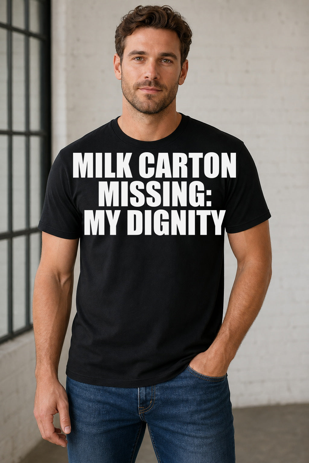 MILK CARTON MISSING: MY DIGNITY TEE
