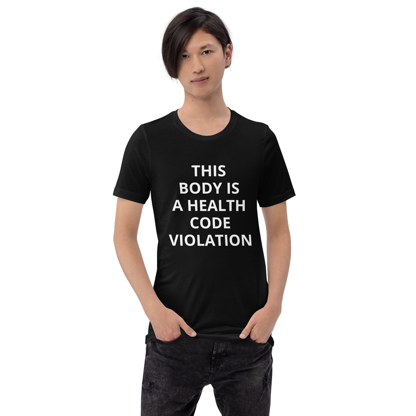 THIS BODY IS A HEALTH CODE VIOLATION TEE