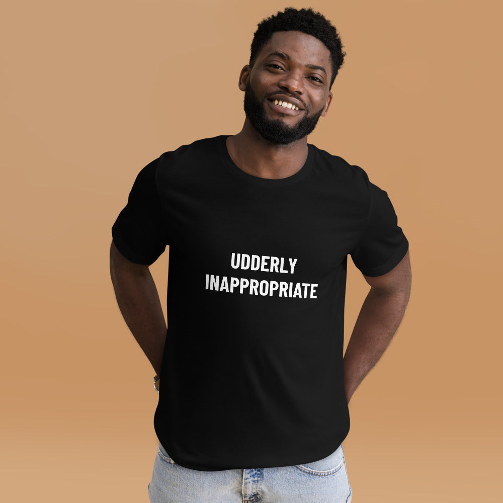 UDDERLY INAPPROPRIATE TEE