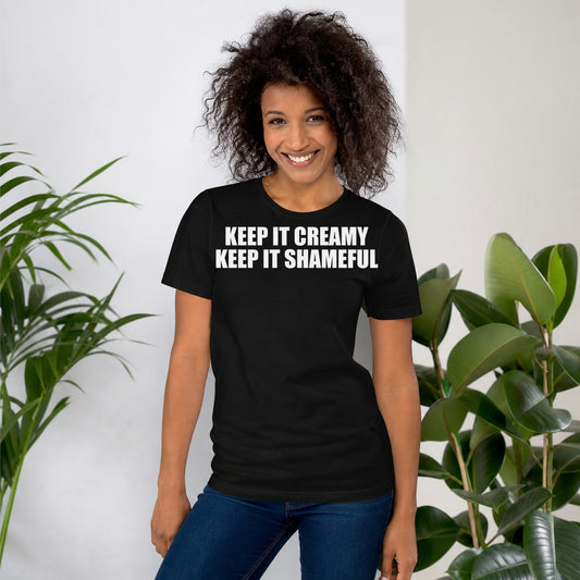 KEEP IT CREAMY KEEP IT SHAMEFUL TEE model mockup