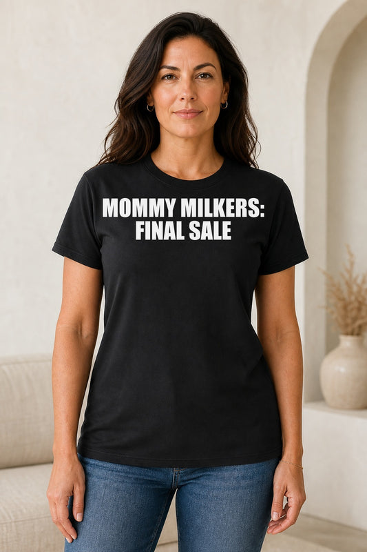 MOMMY MILKERS: FINAL SALE TEE model mockup